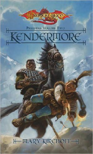 [Dragonlance: Preludes 02] • Kendermore